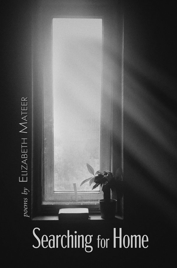 Searching for Home by Dr. Elizabeth Mateer