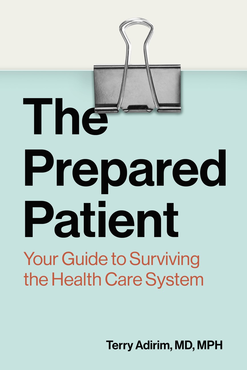 The Prepared Patient by Dr. Terry Adirim